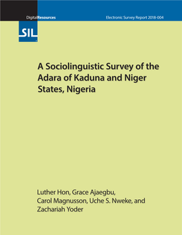 A Sociolinguistic Survey of the Adara of Kaduna and Niger States, Nigeria