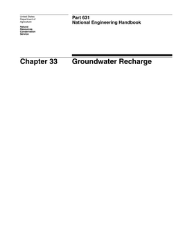 Chapter 33 Groundwater Recharge Chapter 33 Groundwater Recharge Part 631 National Engineering Handbook