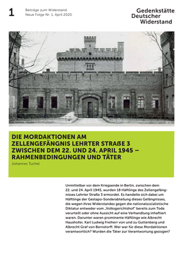 Die Mordaktionen Am Zellengefängnis Lehrter Straße 3 Zwischen Dem 22