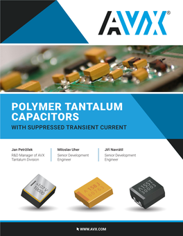 Polymer Tantalum Capacitors with Suppressed Transient Current