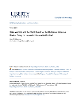 Geza Vermes and the Third Quest for the Historical Jesus: a Review Essay on ‘Jesus in His Jewish Context’