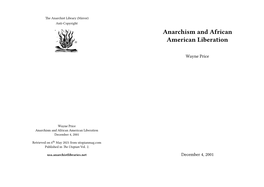 Anarchism and African American Liberation