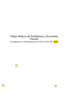 Temas Basicos De Turbulencia Y Economia Fractal Compilado Por J.M