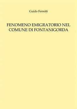 Fenomeno Emigratorio Nel Comune Di Fontanigorda