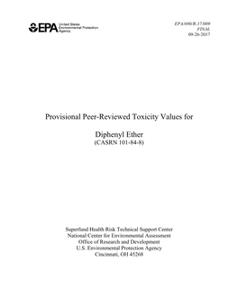 Provisional Peer-Reviewed Toxicity Values for Diphenyl Ether (Casrn 101-84-8)