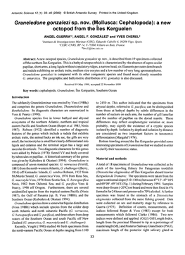 Graneledone Gonzalezi Sp. Nov. (Mollusca: Cephalopoda): a New Octopod from the Hes Kerguelen ANGEL GUERRA1*, ANGEL F