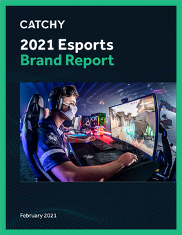 2021 Esports Brand Report