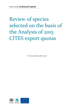 Review of Species Selected on the Basis of the Analysis of 2015 CITES Export Quotas