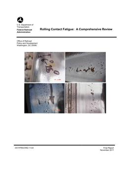 Rolling Contact Fatigue: a Comprehensive Review Administration