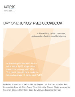 Day One: Junos® Pyez Cookbook