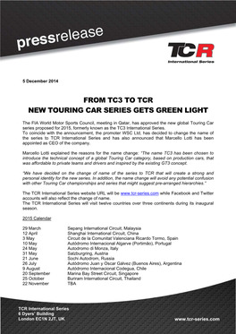 From Tc3 to Tcr New Touring Car Series Gets Green Light