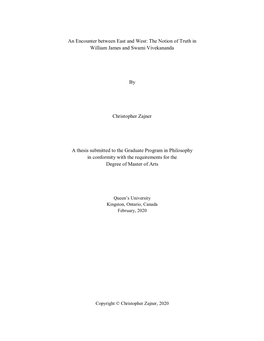 An Encounter Between East and West: the Notion of Truth in William James and Swami Vivekananda by Christopher Zajner a Thesis Su