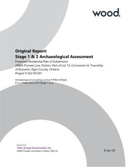 Stage 1 & 2 Archaeological Assessment