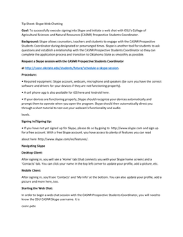 Tip Sheet: Skype Web Chatting Goal: to Successfully Execute Signing Into
