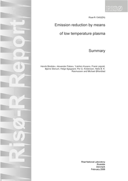 Emission Reduction by Means of Low Temperature Plasma. Summary Department: Optics and Plasma Research Department