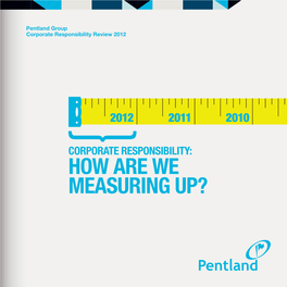 How Are We Measuring Up? CONTENTS