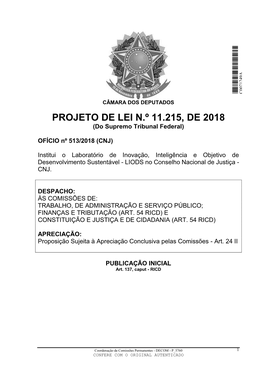 PROJETO DE LEI N.º 11.215, DE 2018 (Do Supremo Tribunal Federal)