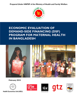 Economic Evaluation of Demand-Side Financing (Dsf) Program for Maternal Health in Bangladesh