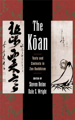 The Koan, with Particular Attentio N T O Th E Etymology of the Word and Th E Evolution of Its Meaning in China an D Japan