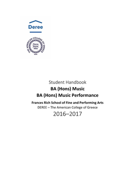 Music Performance Frances Rich School of Fine and Performing Arts DEREE – the American College of Greece 2016–2017