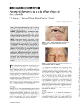 Periorbital Dermatitis As a Side Effect of Topical Dorzolamide Y M Delaney, J F Salmon, F Mossa, B Gee, K Beehne, S Powell