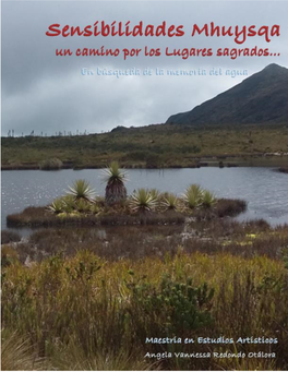 Sensibilidades Mhuysqa: Un Camino Por Los Lugares Sagrados…