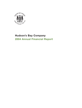 Hudson's Bay Company 2004 Annual Financial Report