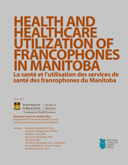 La Santé Et L'utilisation Des Services De Santé Des Francophones Du Manitoba