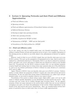 3 Lecture 3: Queueing Networks and Their Fluid and Diffusion Approximation
