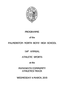 PROGRAMME of the PALMERSTON NORTH BOYS