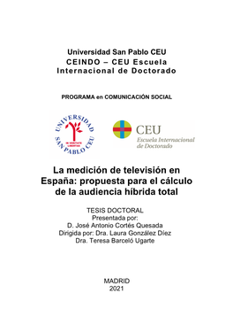 La Medición De Televisión En España: Propuesta Para El Cálculo De La Audiencia Híbrida Total