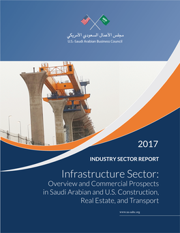 Infrastructure Sector: Overview and Commercial Prospects in Saudi Arabian and U.S