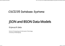 JSON and BSON Data Models ﬁle:///Users/Jrg/235-2021-SPRING/SLIDES/WEEK08/18Jsonandbson/18Jsonandbson.Html#1