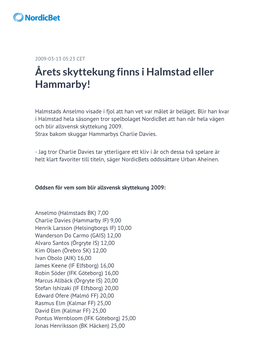 Årets Skyttekung Finns I Halmstad Eller Hammarby!