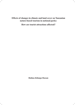 Effects of Changes in Climate and Land Cover on Tanzanian Nature-Based Tourism in National Parks: How Are Tourist Attractions Affected?