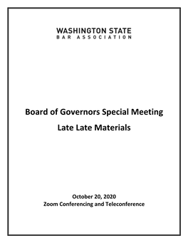 Board of Governors Special Meeting Late Late Materials
