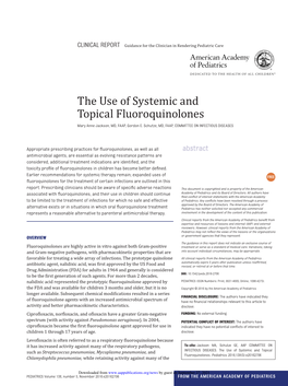 The Use of Systemic and Topical Fluoroquinolones Mary Anne Jackson, MD, FAAP, Gordon E