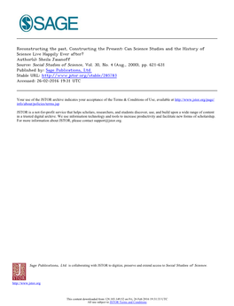 Reconstructing the Past, Constructing the Present: Can Science Studies and the History of Science Live Happily Ever After?