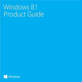 Windows 8.1 Product Guide