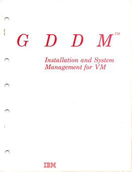GDDM Installation and System Management for VM
