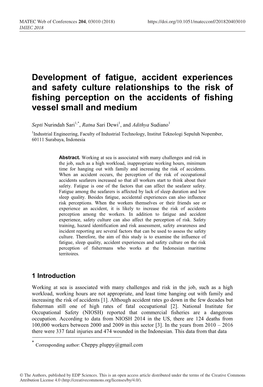 Development of Fatigue, Accident Experiences and Safety Culture Relationships to the Risk of Fishing Perception on the Accidents of Fishing Vessel Small and Medium