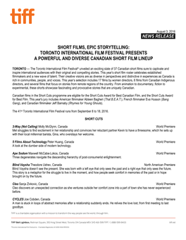 News Release. Short Films, Epic Storytelling: Toronto