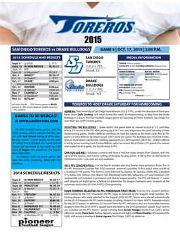 SAN DIEGO TOREROS Vs DRAKE BULLDOGS GAME 6 | OCT. 17, 2015 | 2:00 P.M. GAMES to BE WEBCAST @ 2014 SCHEDULE/RE