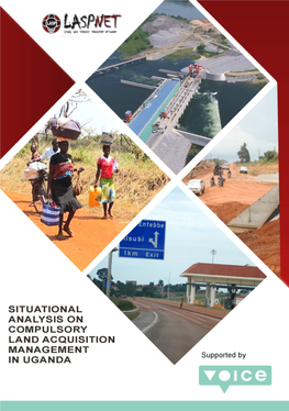 Situational Analysis on Compulsory Land Acquisition Management in Uganda