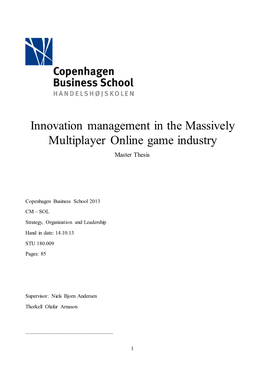 Innovation Management in the Massively Multiplayer Online Game Industry Master Thesis