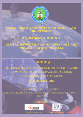 International Conference on Super Powers Dominion in Outer Space and Global Sustainable Development