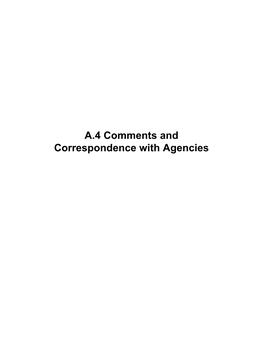 A.4 Comments and Correspondence With