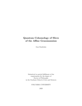 Quantum Cohomology of Slices of the Affine Grassmannian