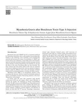 Myasthenia Gravis After Botulinum Toxin Type a Injection Botulinum Toksin Tip a Enjeksiyonu Sonrası Açığa Çıkan Myasthenia Gravis Olgusu