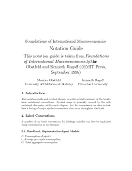 Notation Guide This Notation Guide Is Taken from Foundations of International Macroeconomics,Bymaurice Obstfeld and Kenneth Rogo® (°C MIT Press, September 1996)